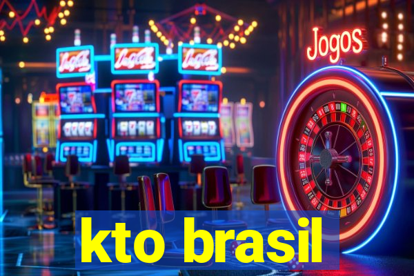 kto brasil