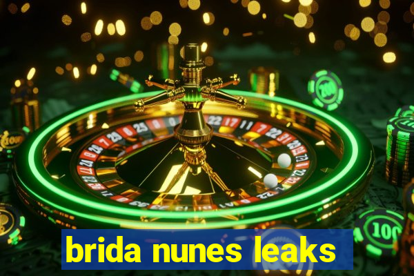 brida nunes leaks