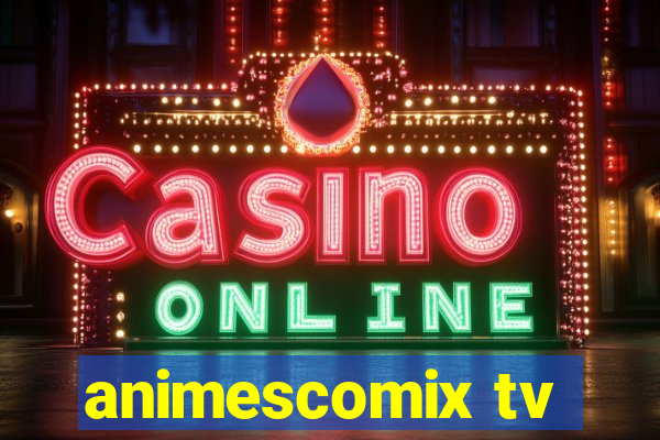 animescomix tv