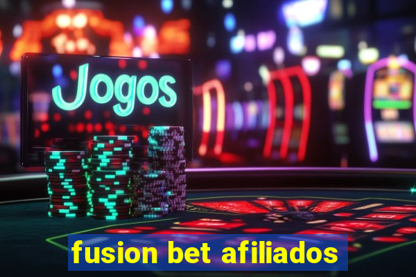 fusion bet afiliados