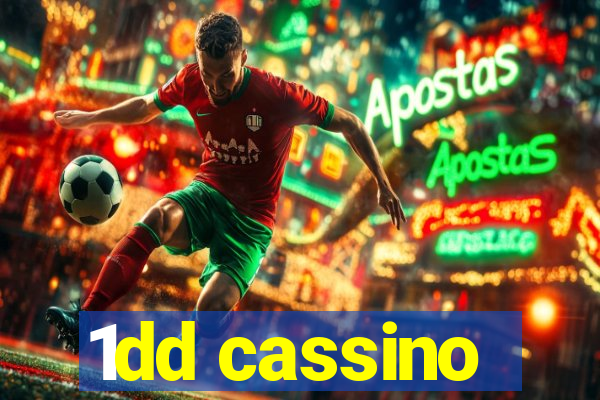 1dd cassino