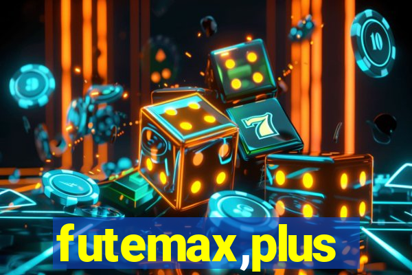 futemax,plus