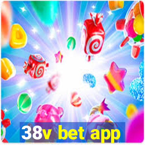 38v bet app