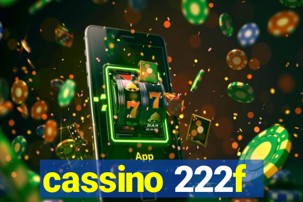 cassino 222f