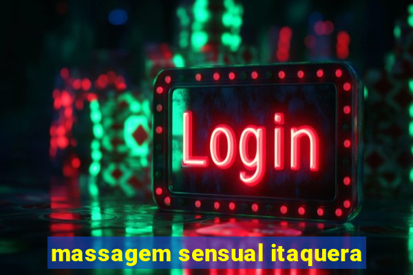 massagem sensual itaquera