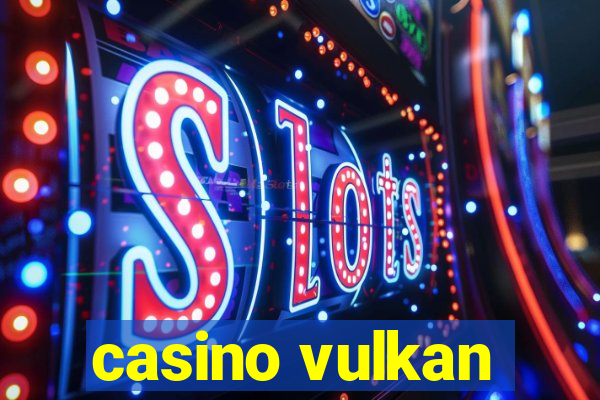 casino vulkan