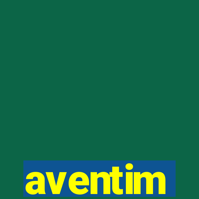 aventim