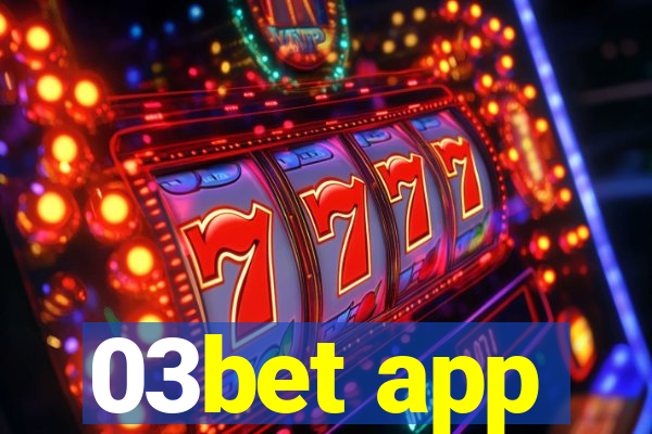 03bet app