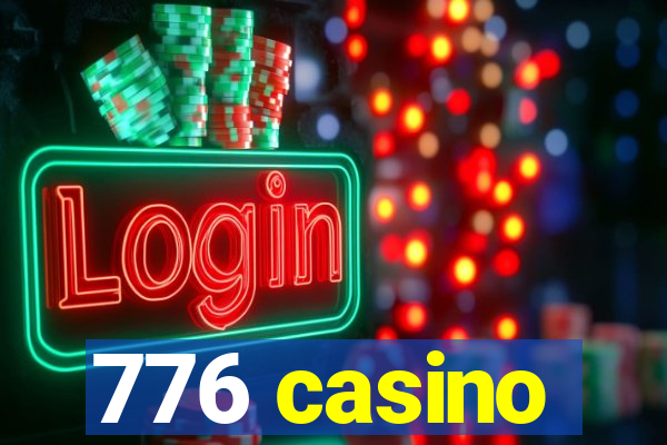 776 casino