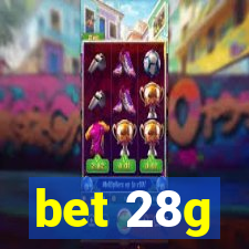 bet 28g