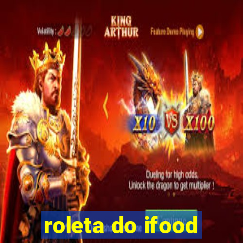 roleta do ifood