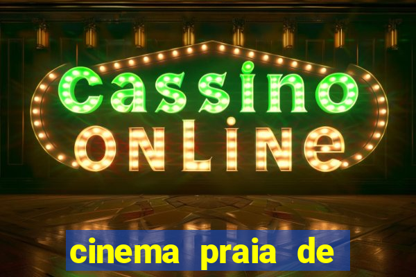 cinema praia de belas porto alegre