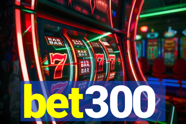 bet300