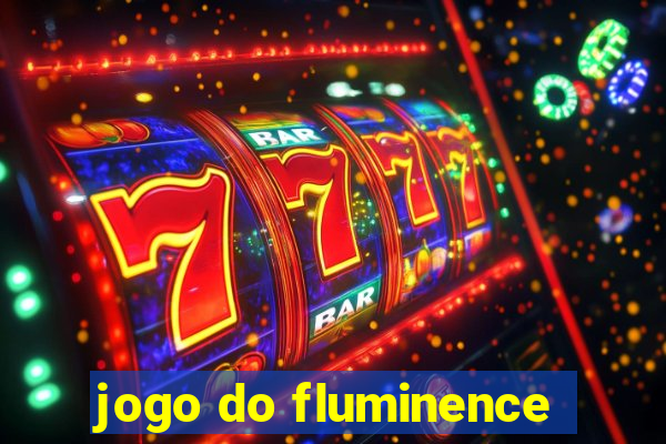 jogo do fluminence