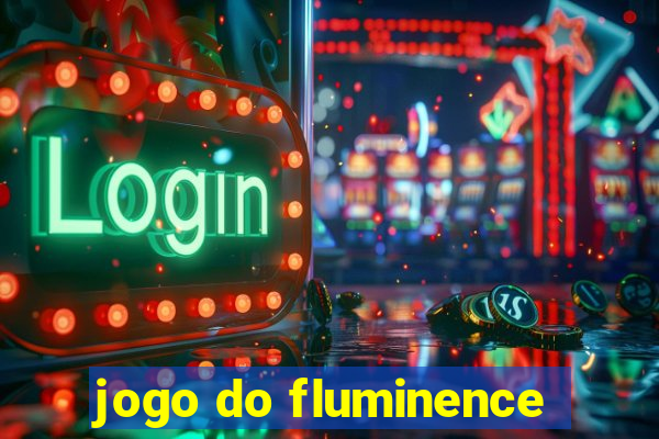 jogo do fluminence