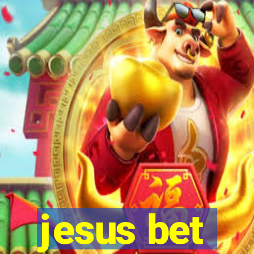 jesus bet