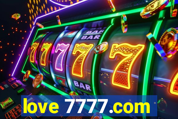 love 7777.com