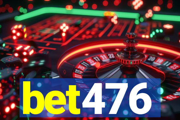 bet476