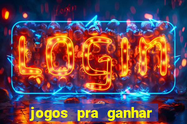 jogos pra ganhar dinheiro de verdade via pix na hora