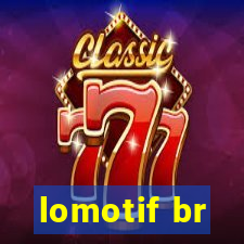 lomotif br