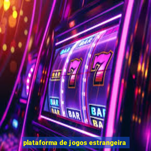 plataforma de jogos estrangeira