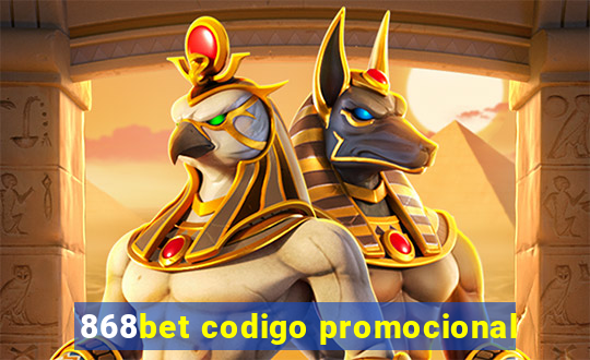 868bet codigo promocional