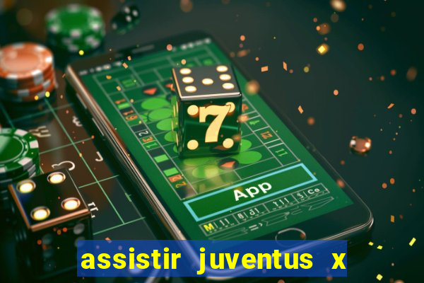 assistir juventus x bayer leverkusen futemax