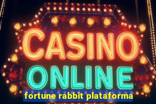 fortune rabbit plataforma