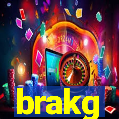 brakg