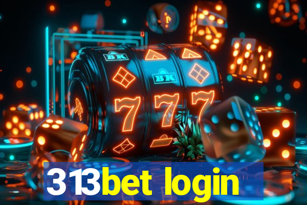 313bet login