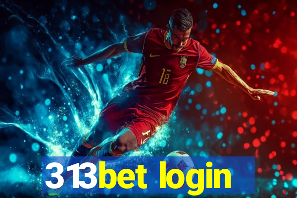 313bet login