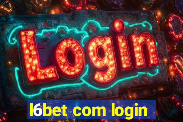 l6bet com login