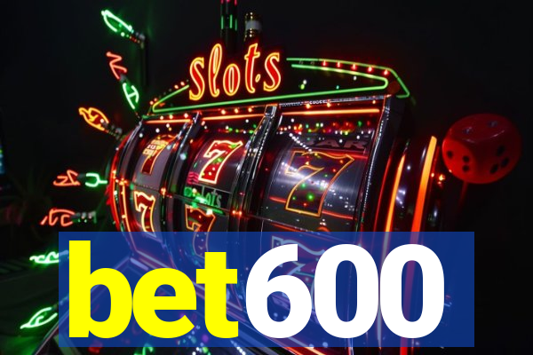 bet600