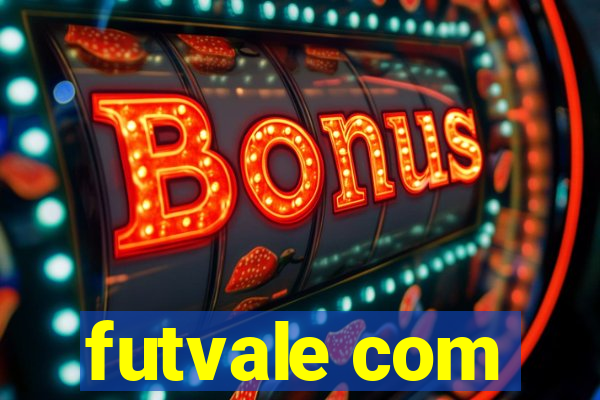 futvale com