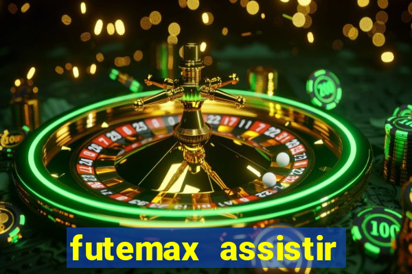 futemax assistir real madrid