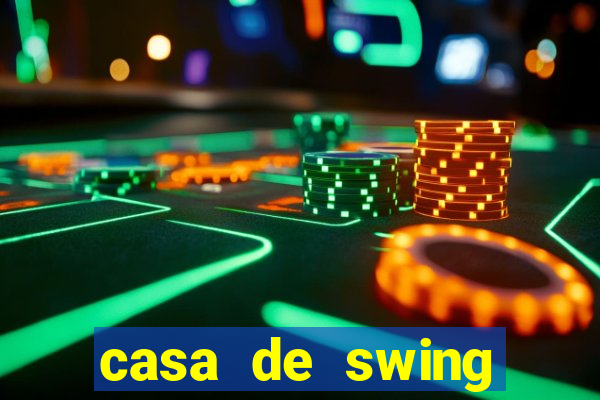 casa de swing porto seguro