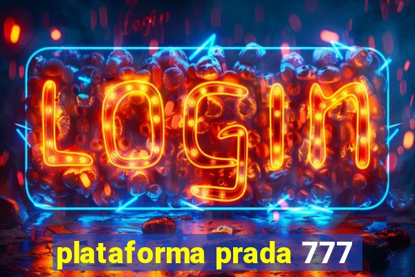 plataforma prada 777