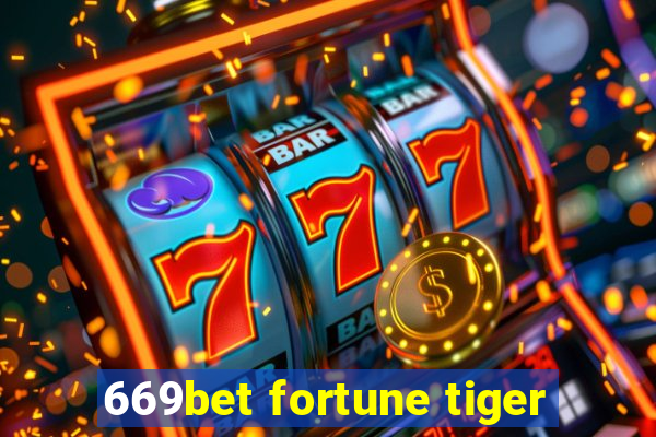 669bet fortune tiger