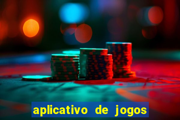 aplicativo de jogos que pagam de verdade