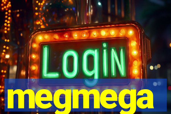 megmega