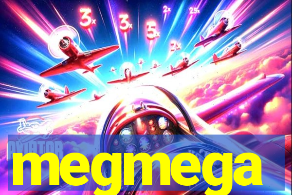 megmega