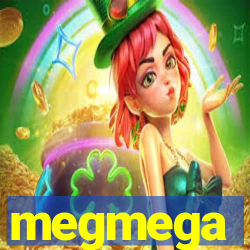 megmega