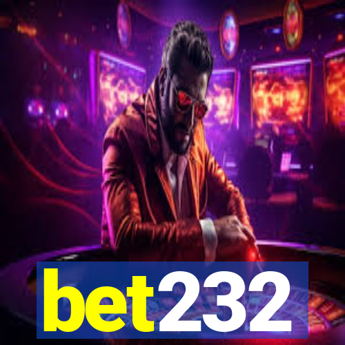 bet232