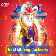 bet365 regularizada no brasil