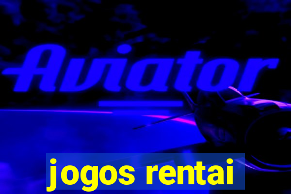 jogos rentai