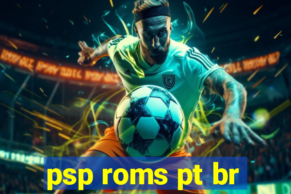 psp roms pt br