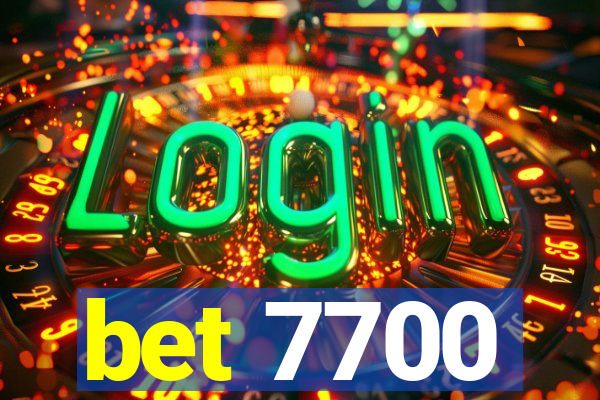 bet 7700