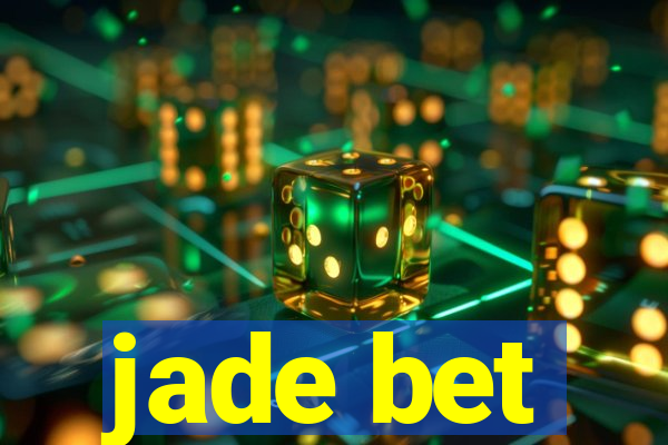 jade bet