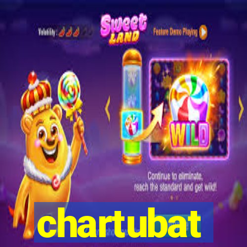 chartubat