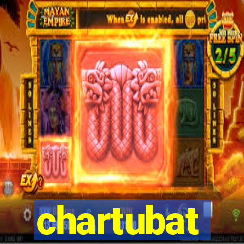 chartubat